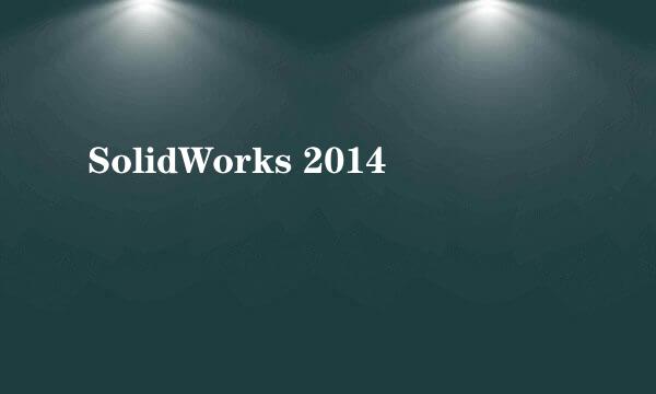 SolidWorks 2014